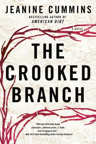 The Crooked Branch A Novel