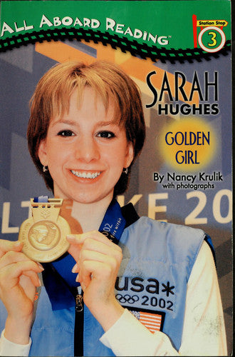 Sarah Hughes: Golden Girl (All Aboard Reading)