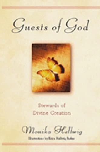 Guests of God: Stewards of Divine Creation