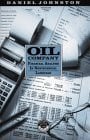 Oil Company Financial Analysis in Nontechnical Language