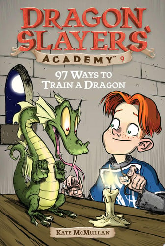 97 Ways to Train a Dragon Dragon Slayer's Academy 9
