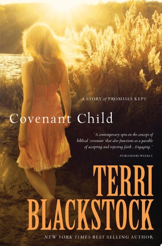 Covenant Child (Women of Faith Fiction)