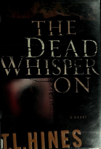 The Dead Whisper On