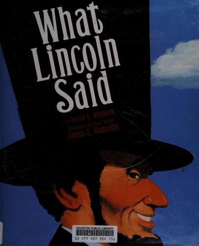 What Lincoln Said