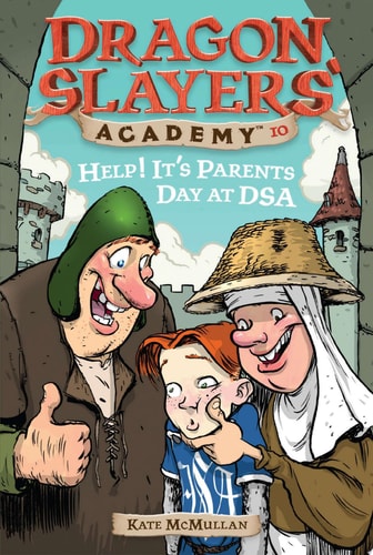 Help! It's Parents at DSA Dragon Slayer's Academy 10