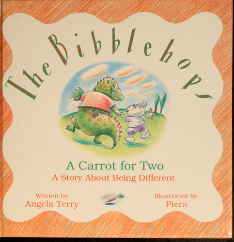 A Carrot for Two: A Story About Being Different (The Bibblehops)