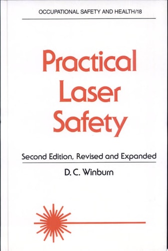Practical Laser Safety (Occupational Safety and Health)
