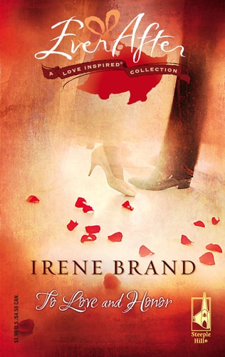 To Love and Honor (Ever After Love Inspired Collection)
