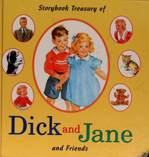 Storybook Treasury of Dick and Jane and Friends