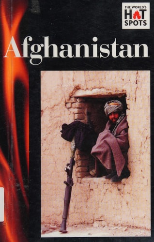 Afghanistan (World's Hot Spots (Hardcover))