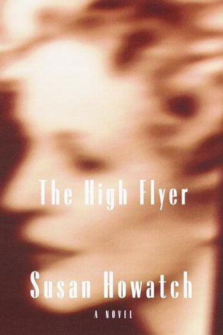 The High Flyer A Novel