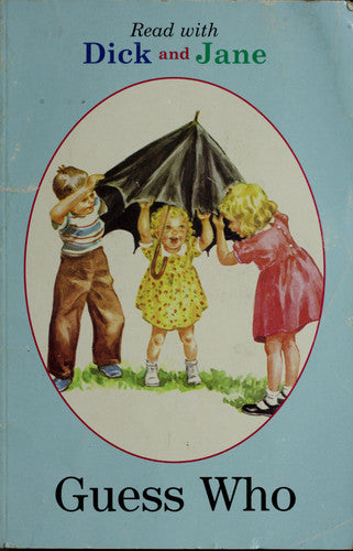 Guess Who (Dick and Jane)