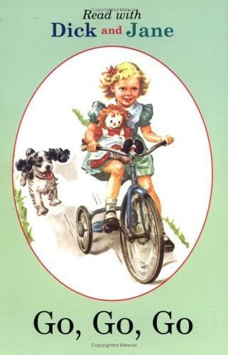 Dick and Jane: Go, Go, Go