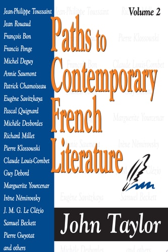Paths to Contemporary French Literature, Vol. 2