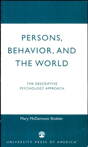 Persons, Behavior, and the World