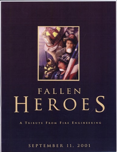 Fallen Heroes: A Tribute From Fire Engineering