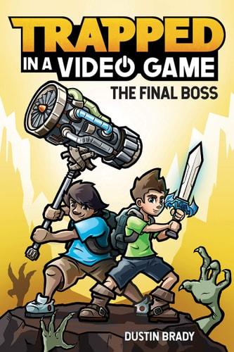 Trapped in a Video Game The Final Boss