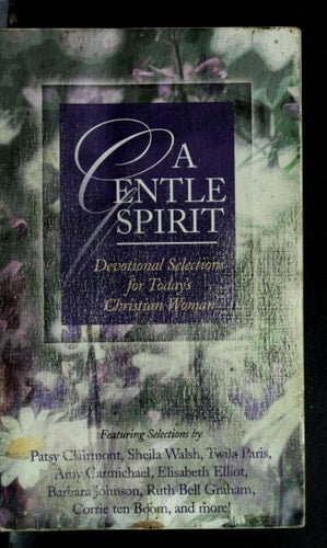 A Gentle Spirit: Devotional Selections for Today's Christian Woman (Inspirational Library Series)