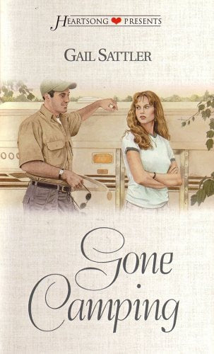 Gone Camping (Vancouver Series #1) (Heartsong Presents #325)
