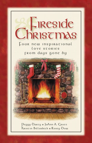 Fireside Christmas: Dreams/Paper Roses/Navidad de los Suenos/Eyes of the Heart (Inspirational Christmas Romance Collection)