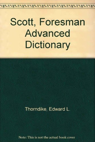 Scott Foresman Advanced Dictionary