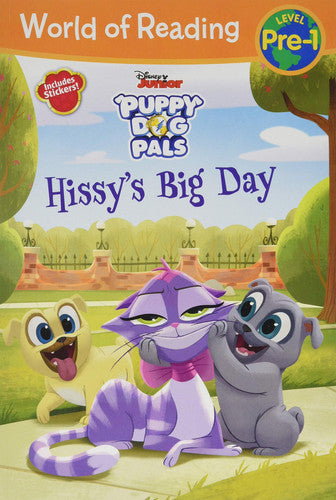 World of Reading: Puppy Dog Pals Hissy's Big Day (Pre-Level 1 Reader): with stickers