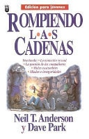 Rompiendo Cadenas Jovenes / Bondage Breaker Youth (Spanish Edition)