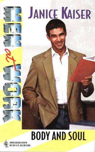 Body and Soul (Men at Work: Tall, Dark & Smart #7)