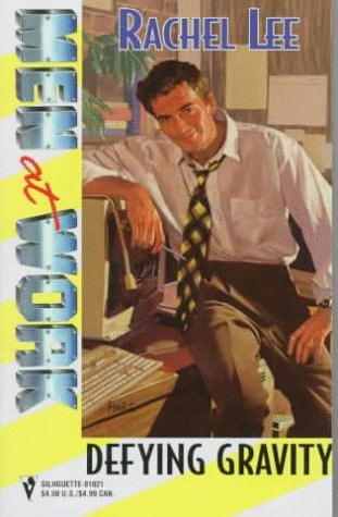 Defying Gravity (Men at Work: Tall, Dark & Smart #9)