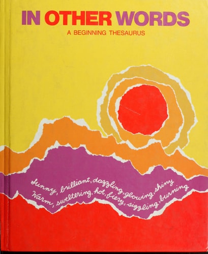 In Other Words: A Beginning Thesaurus
