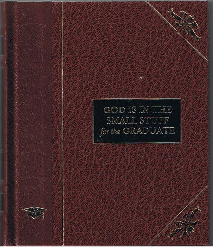 God Is in the Small Stuff for the Graduate