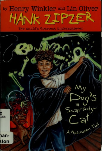 My Dog's a Scaredy-Cat #10: A Halloween Tail (Hank Zipzer)