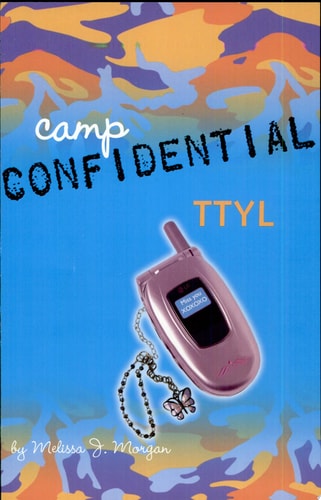 TTYL #5 (Camp Confidential)