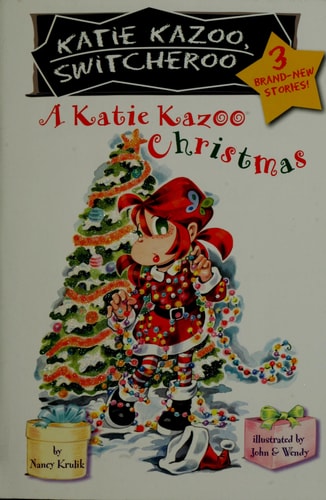 A Katie Kazoo Christmas (Katie Kazoo, Switcheroo: Super Super Special)