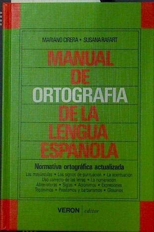 A Manual de Ortografia de La Lengua Espanola - Encuadernado (Spanish Edition)