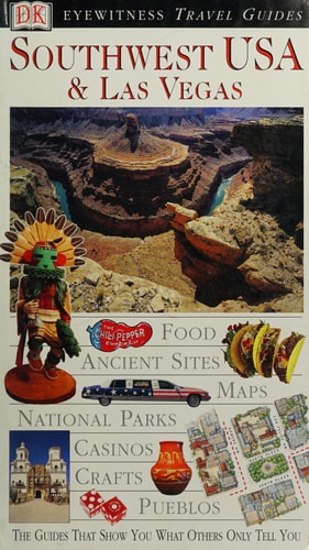 Eyewitness Travel Guide to South West USA and Las Vegas