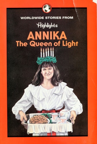Annika, the Queen of Light: And other stories of children around the world