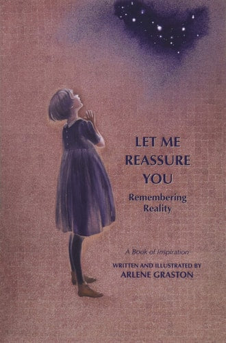 Let Me Reassure You: Remembering Reality