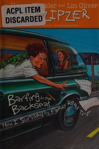 Barfing in the Backseat #12: How I Survived My Family Road Trip (Hank Zipzer)