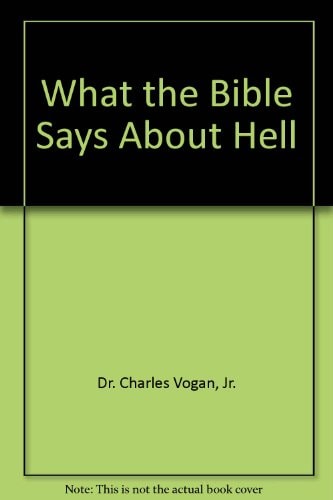 What the Bible Says About Hell