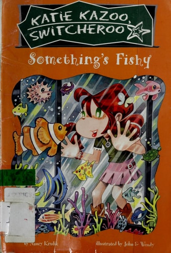 Something's Fishy (Katie Kazoo, Switcheroo No. 26)