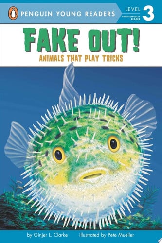 Fake Out! Animals That Play Tricks