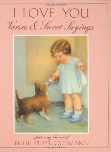 I Love You: Verses & Sweet Sayings