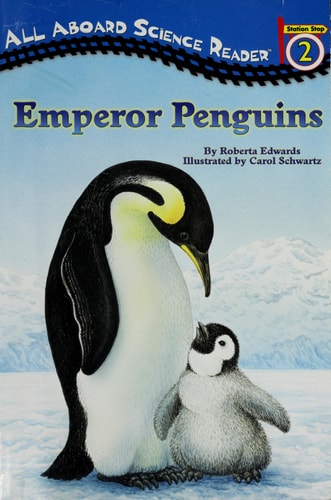 Emperor Penguins (Penguin Young Readers, Level 3)