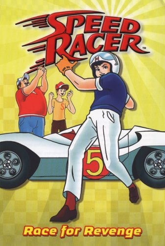 Race for Revenge #6 (Speed Racer)