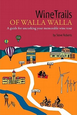 WineTrails of Walla Walla