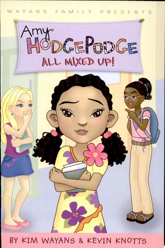 All Mixed Up! (Amy Hodgepodge, No. 1)