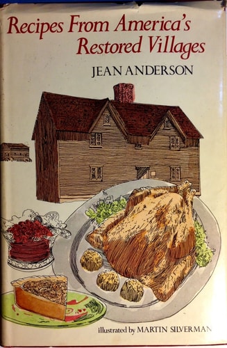 Recipes from America's restored villages