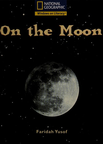 Windows on Literacy Early (Science: Earth/Space): On the Moon (Rise and Shine)