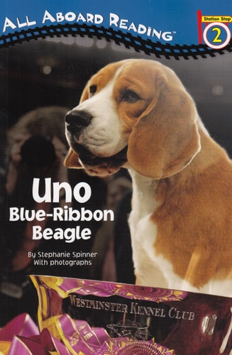 Uno: Blue-Ribbon Beagle (All Aboard Reading)